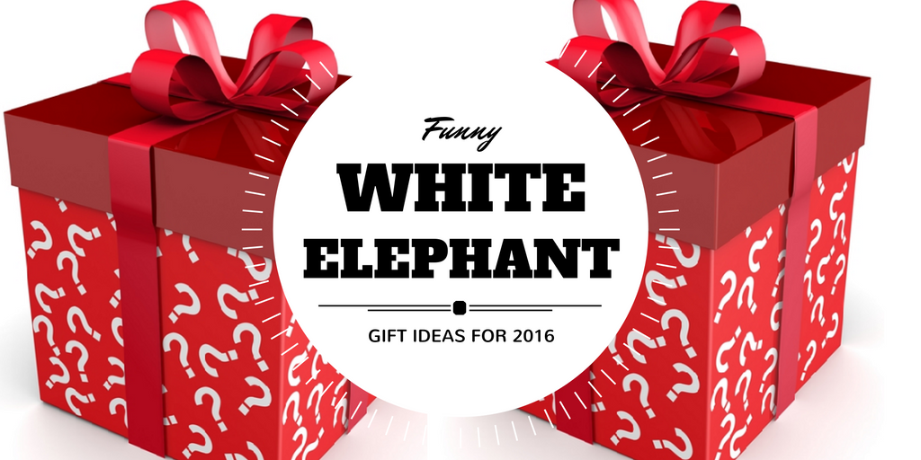 Funny White Elephant Party Gifts